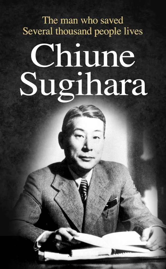 The man who saved Several thousand people lives Chiune Sugihara
